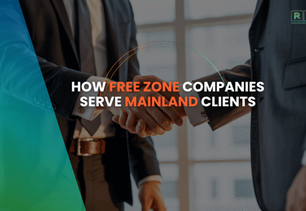 Free zone companies serving mainland clients in the UAE